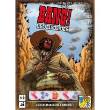 Bang ! Le jeu de dés